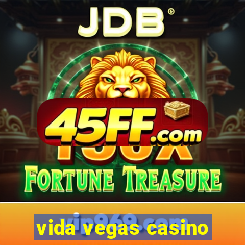 vida vegas casino